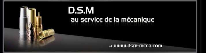 DSM au service de la mécanique, décolletage et sous ensemble mécanique